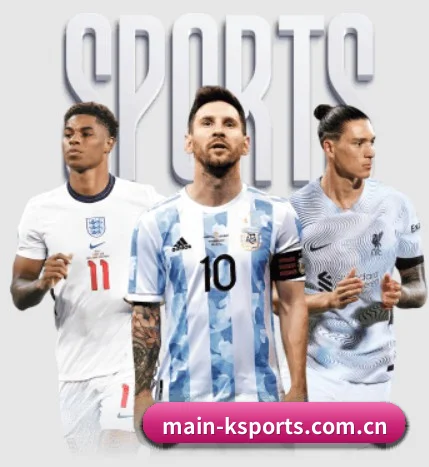 k体育 APP | KSPORTS